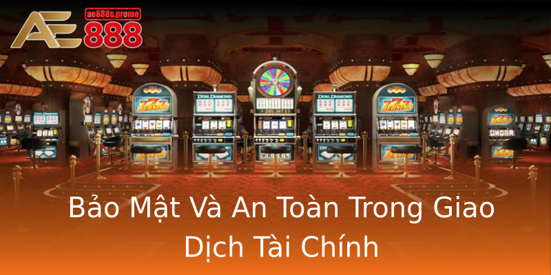 Bảo Mật Và An Toàn Trong Giao Dịch Tài Chính Bảo Mật Và An Toàn Trong Giao Dịch Tài Chính